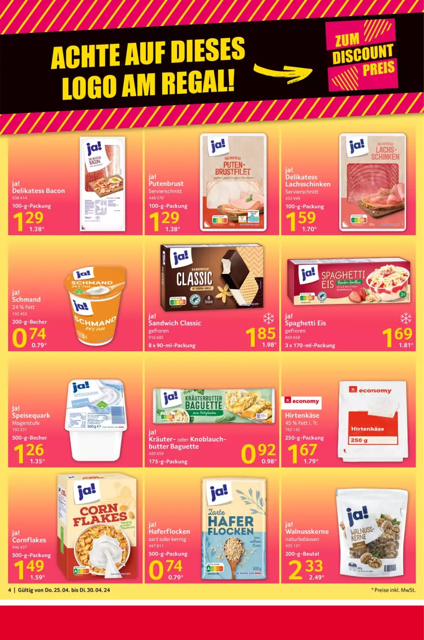 Aktueller Prospekt Selgros - Food - von 25.04 bis 30.04.2024 - strona 4 - produkty: bacon, baguette, beutel, butter, eis, flakes, hafer, haferflocken, hirtenkäse, HP, Käse, knoblauch, kräuter, lachs, natur, nuss, pute, putenbrust, quark, reis, sandwich, schinken, schmand, spaghetti, speisequark, Ti, walnuss, walnusskerne