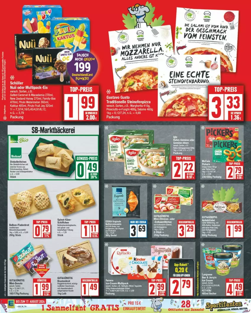 Aktueller Prospekt Edeka - Prospekte - von 08.07 bis 13.07.2024 - strona 6 - produkty: brot, butter, eier, eis, ferrero, Fladenbrot, Käse, mac, nuss, Ofen, Plunder, reis, salami, Schiffchen, spinat, steinofen, Tasche, Ti