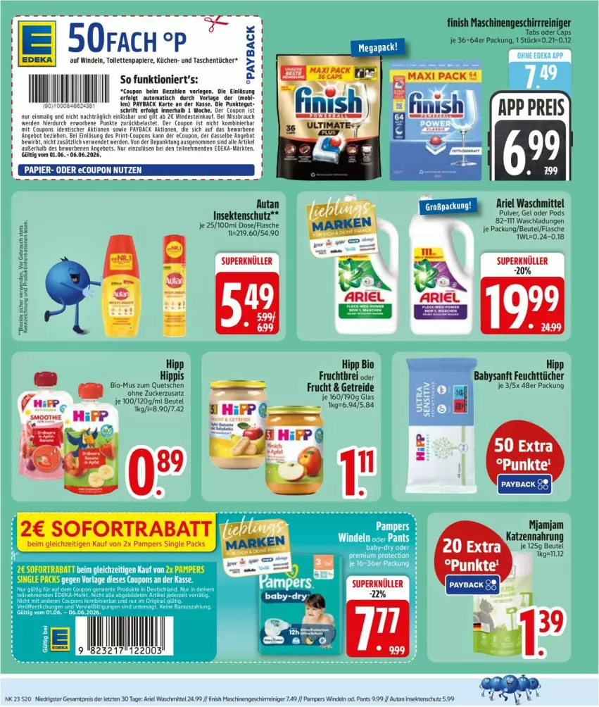 Aktueller Prospekt Edeka - Prospekte - von 01.06 bis 06.06.2026 - strona 22 - produkty: angebot, ariel, ariel waschmittel, Autan, auto, beutel, bio, Brei, Cap, coupon, coupons, deka, eis, erde, feuchttücher, Finish, flasche, frucht, geschirr, hipp, HP, insektenschutz, katzennahrung, küche, Küchen, LG, pampers, Pants, papier, payback, Pods, Rauch, reiniger, reis, rwe, sekt, Sofa, Tasche, taschen, taschentücher, Ti, tisch, tücher, waschmittel, windeln, ZTE, zucker