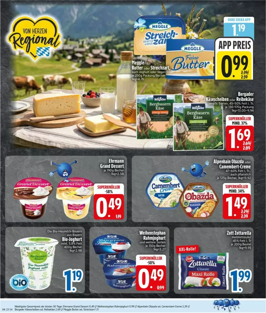 Aktueller Prospekt Edeka - Prospekte - von 01.06 bis 06.06.2026 - strona 6 - produkty: Alpenhain, auer, Bau, Bauer, Becher, bergader, bio, camembert, creme, dessert, ehrmann, Ehrmann Grand Dessert, eis, Heu, heumilch, joghur, joghurt, Käse, käsescheiben, milch, obazda, rahmjoghurt, reis, rel, Streichzart, tee, Ti, weihenstephan, zott, zottarella, ZTE