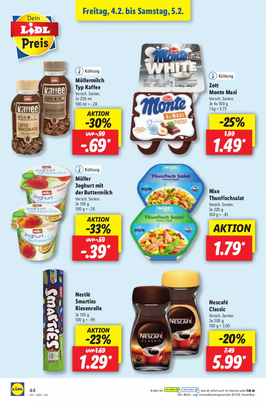 Aktueller Prospekt Lidl - Aktionsprospekt - von 31.01 bis 05.02.2022 - strona 44 - produkty: butter, buttermilch, fisch, joghur, joghurt, kaffee, milch, monte, Müller, müllermilch, ndk, Nescafé, nestlé, salat, Schal, Schale, smarties, thunfisch, Thunfischsalat, Ti, zott, Zott Monte