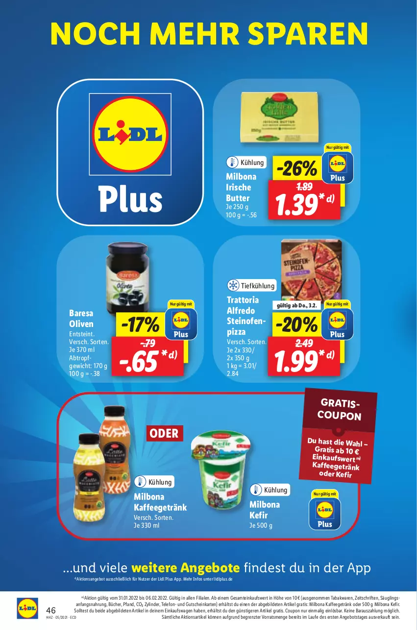 Aktueller Prospekt Lidl - Aktionsprospekt - von 31.01 bis 05.02.2022 - strona 46 - produkty: angebot, angebote, Bona, butter, coupon, getränk, gutschein, irische butter, kaffee, Kefir, Milbona, Ofen, olive, oliven, pizza, resa, Ria, steinofen, telefon, Ti, ZTE