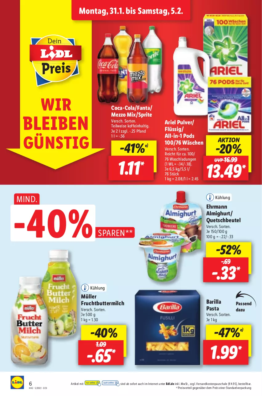 Aktueller Prospekt Lidl - Aktionsprospekt - von 31.01 bis 05.02.2022 - strona 6 - produkty: almighur, almighurt, ariel, barilla, beutel, butter, buttermilch, coca-cola, cola, ehrmann, ehrmann almighurt, eis, fanta, frucht, Mezzo Mix, milch, Müller, ndk, pasta, Pods, preisvorteil, quetschbeutel, reis, Schal, Schale, sprite, Ti