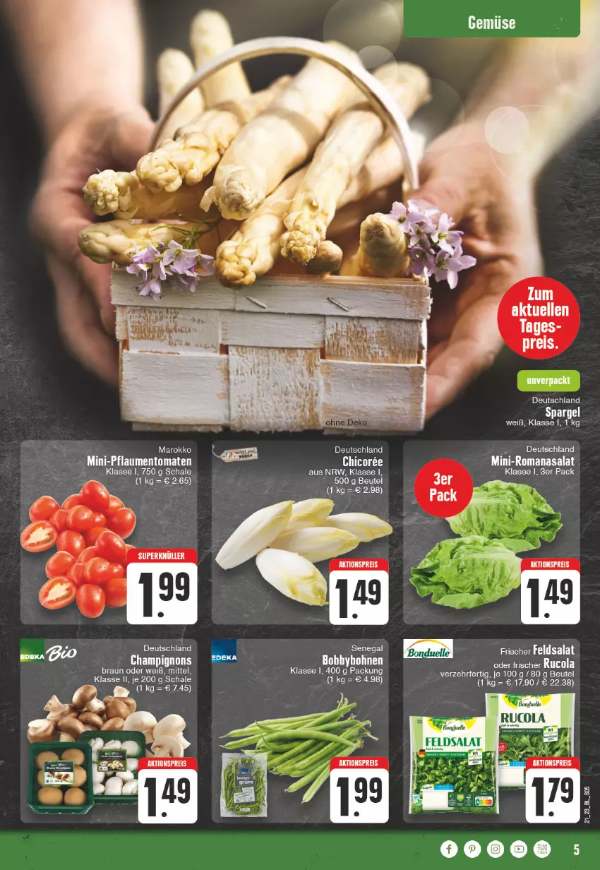 Aktueller Prospekt Edeka - Angebote der Woche - von 22.05 bis 27.05.2023 - strona 5 - produkty: aktionspreis, bio, bohne, bohnen, eis, elle, feldsalat, pflaume, pflaumen, reis, Romanasalat, salat, Schal, Schale, spargel, Ti, tomate, tomaten