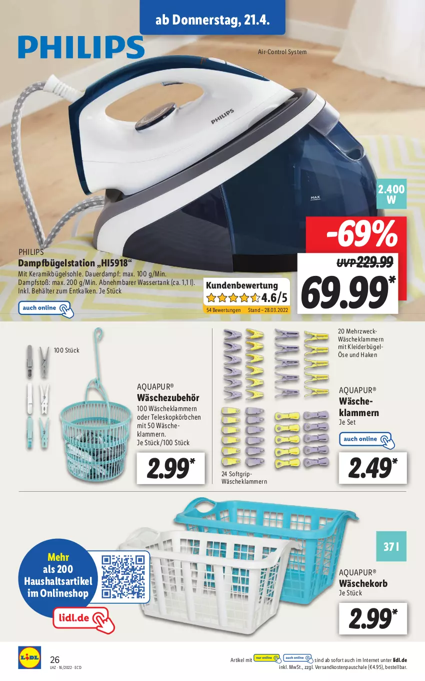 Aktueller Prospekt Lidl - Aktionsprospekt - von 19.04 bis 23.04.2022 - strona 26 - produkty: aqua, AquaPur, auer, Behälter, bügel, Bügelstation, dampfbügelstation, Klammern, kleid, kleider, kleiderbügel, korb, Körbchen, lamm, ndk, Philips, Schal, Schale, Teleskop, Ti, wäschekorb, wasser, wassertank, weck