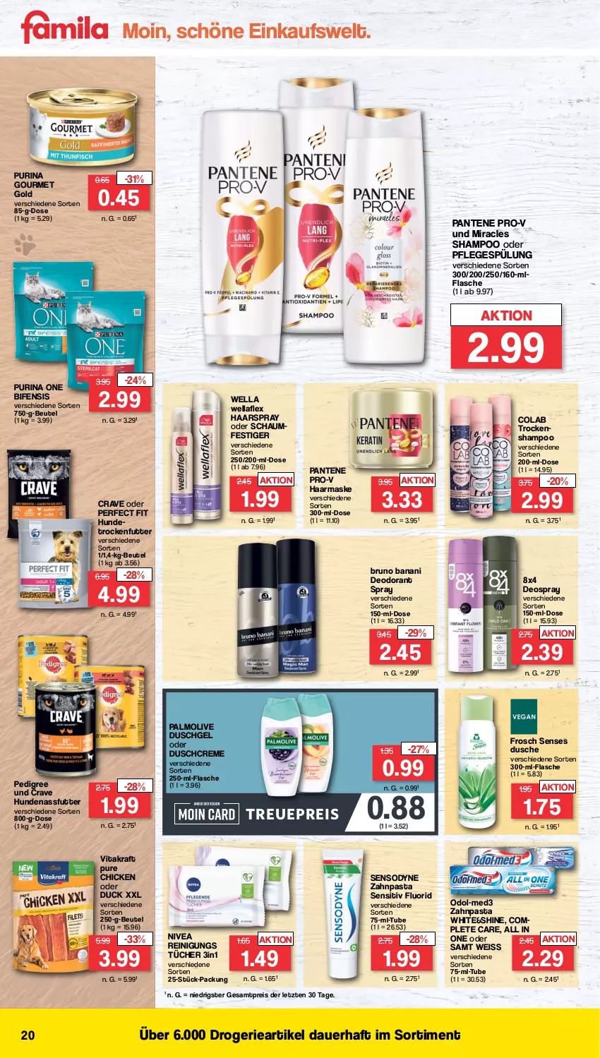 Aktueller Prospekt Famila - Prospekte - von 21.08 bis 26.08.2023 - strona 20 - produkty: auer, beutel, bruno banani, cola, creme, deo, deodorant, deospray, Duck, duschcreme, dusche, duschgel, eis, flasche, Frosch, gourmet gold, haarspray, kraft, Maske, nassfutter, nivea, oder schaumfestiger, Odol, olive, palmolive, pantene, pantene pro-v, pasta, pedigree, Perfect Fit, Pflegespülung, pro-v, purina, Reinigung, reis, schaumfestiger, sensodyne, shampoo, spülung, Ti, trockenfutter, tücher, vita, vitakraft, Wella, wellaflex, zahnpasta, ZTE