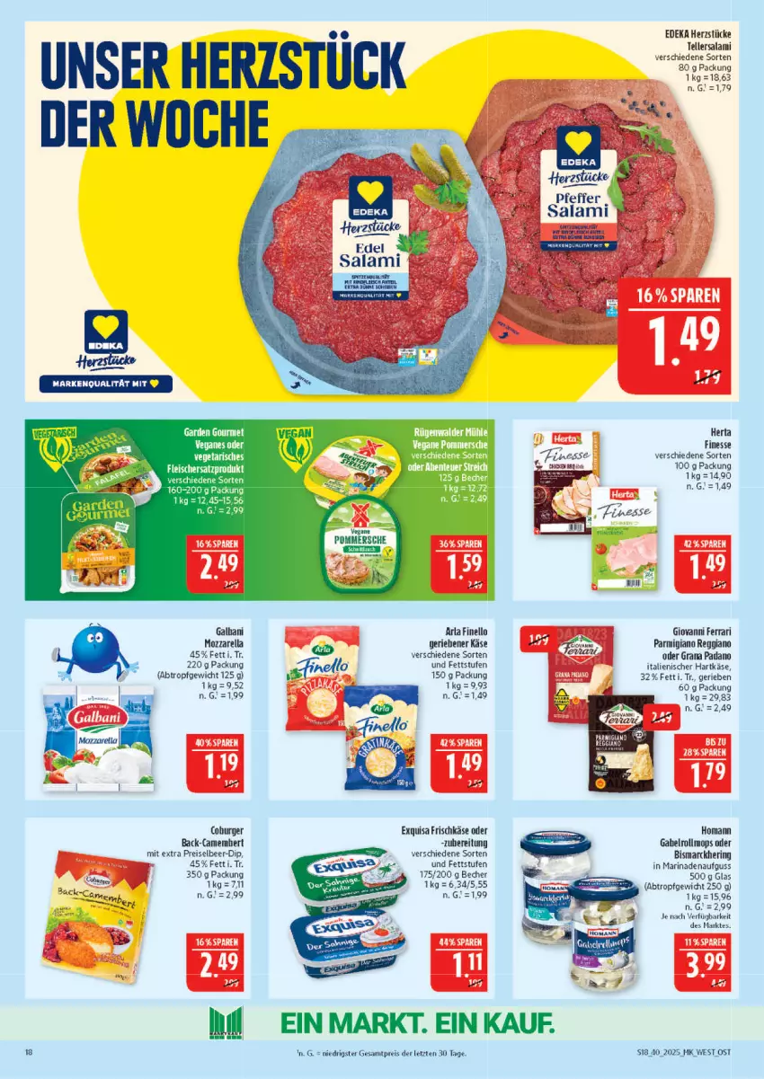 Aktueller Prospekt Marktkauf - Prospekt - von 28.09 bis 04.10.2025 - strona 18 - produkty: arla, Becher, bismarck, burger, camembert, deka, dip, eis, elle, exquisa, exquisa frischkäse, finello, finesse, frischkäse, gabel, galbani, garden gourmet, grana, grana padano, hartkäse, hering, herta, herta finesse, homann, italienischer hartkäse, Käse, marinade, mozzarella, padano, parmigiano, parmigiano reggiano, Pommersche, Rana, reggiano, reis, rel, ring, salami, teller, Ti, ZTE