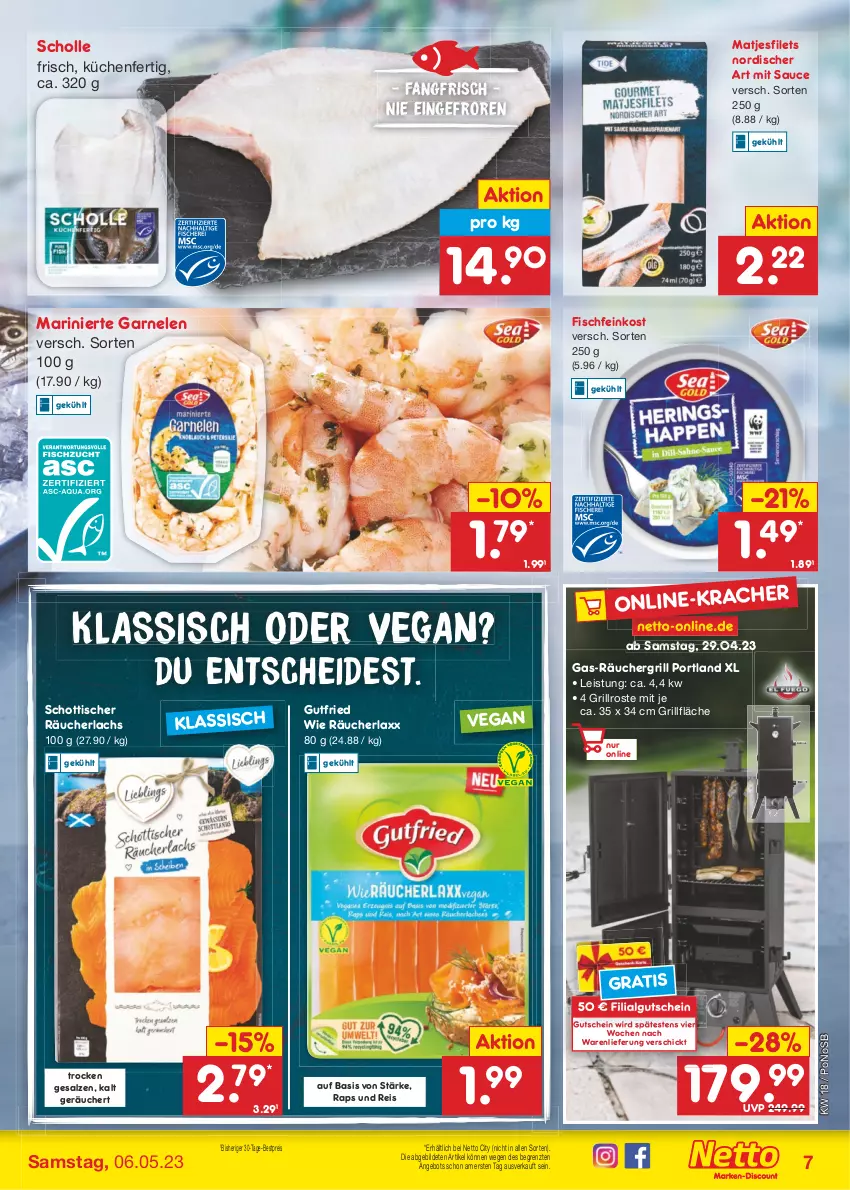 Aktueller Prospekt Netto Marken-Discount - Filial-Angebote - von 02.05 bis 06.05.2023 - strona 7 - produkty: angebot, bestpreis, eis, feinkost, filet, filets, fisch, Fischfeinkost, garnelen, grill, grillfläche, grillrost, gutfried, gutschein, küche, Küchen, lachs, LG, matjes, Matjesfilet, matjesfilets, Räucherlachs, reis, salz, sauce, scholl, schott, Ti, tisch, ZTE