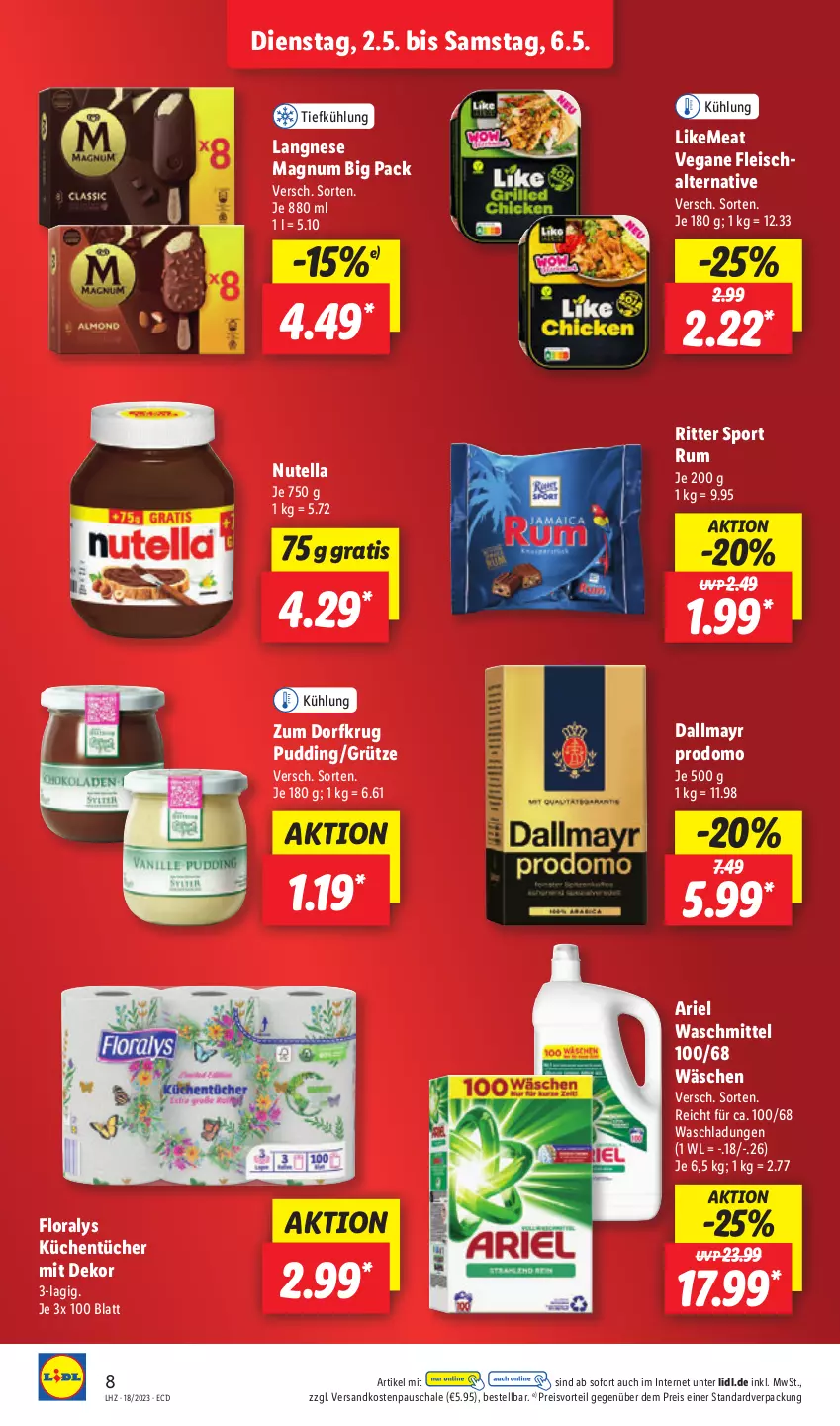 Aktueller Prospekt Lidl - Aktionsprospekt - von 02.05 bis 06.05.2023 - strona 8 - produkty: ariel, ariel waschmittel, dallmayr, dallmayr prodomo, eis, fleisch, Fleischalternative, Floralys, grütze, küche, Küchen, küchentücher, langnese, magnum, ndk, nutella, preisvorteil, prodomo, pudding, reis, ritter, ritter sport, rum, Schal, Schale, Sport, Ti, tücher, Vegane Fleisch, waschmittel, Zum Dorfkrug