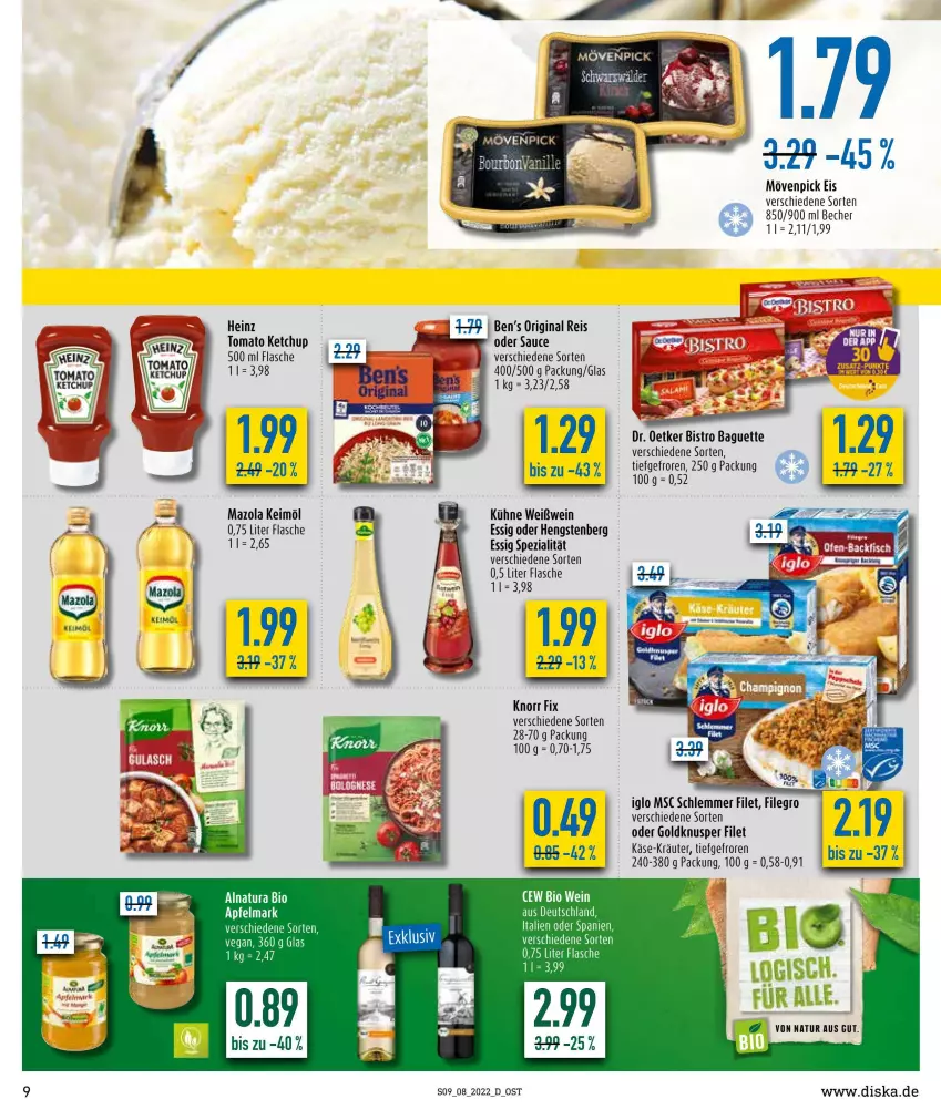 Aktueller Prospekt Diska - Prospekte - von 21.02 bis 26.02.2022 - strona 9 - produkty: apfel, baguette, Becher, Ben’s Original, bio, Bistro Baguette, Dr. Oetker, eis, essig, filegro, filet, flasche, gin, heinz, hengstenberg, iglo, Käse, keimöl, ketchup, knorr, knorr fix, kräuter, Kühne, mazola, mövenpick, mövenpick eis, natur, reis, sauce, Spezi, Ti, tomato ketchup, wein, Weißwein