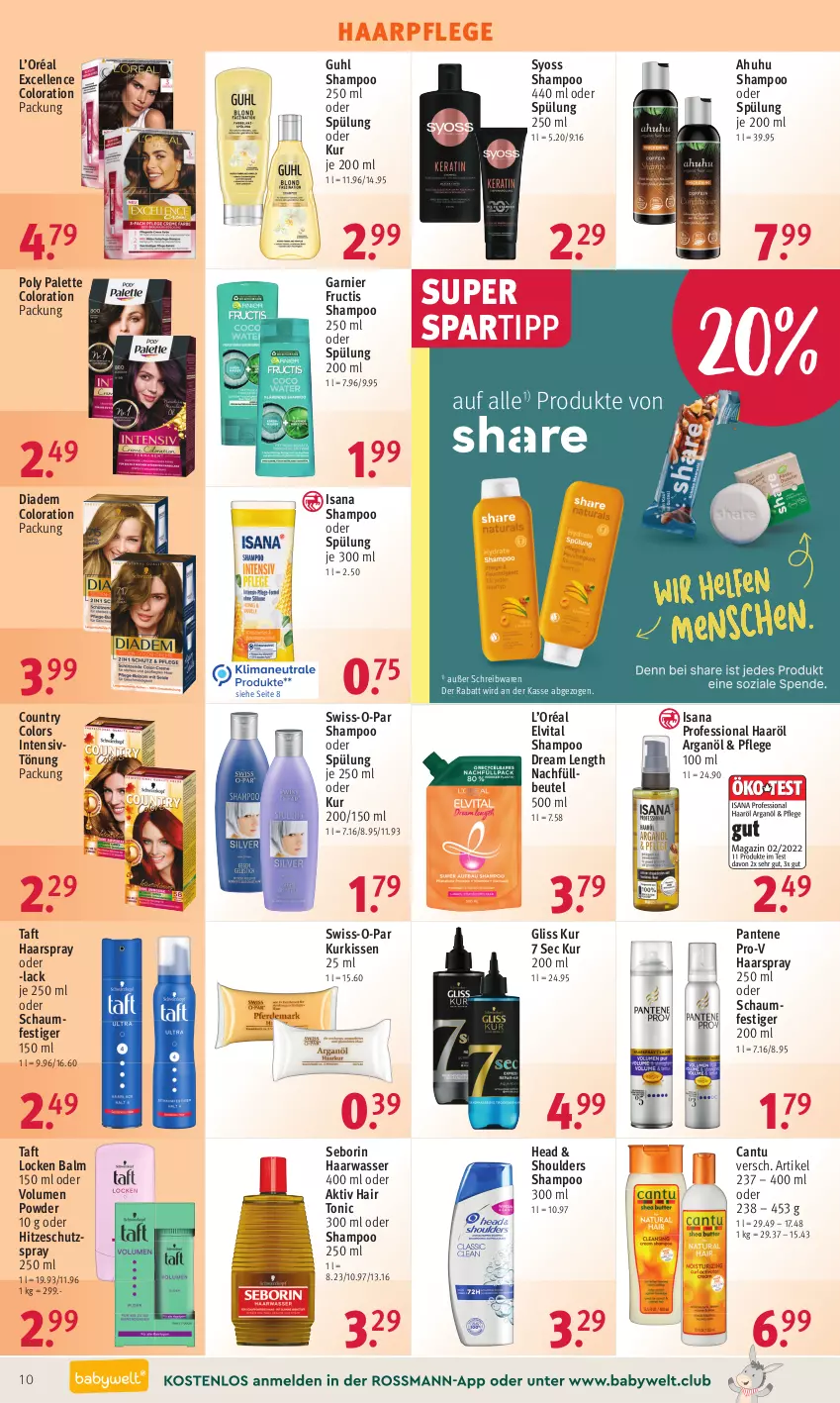 Aktueller Prospekt Rossmann - Prospekte - von 18.07 bis 22.07.2022 - strona 10 - produkty: beutel, diadem, elle, elvital, fructis, garnier, gliss, gliss kur, Guhl, haarpflege, haarspray, Hair Tonic, Intensivtönung, isana, kissen, lack, oder schaumfestiger, Palette, pantene, pantene pro-v, pro-v, sana, schaumfestiger, schreibwaren, shampoo, shampoo 250 ml, shampoo oder spülung, spartipp, spülung, spülung 200 ml, Swiss-o-Par, syoss, Taft, Ti, tonic, uhu, vita, wasser, Yo