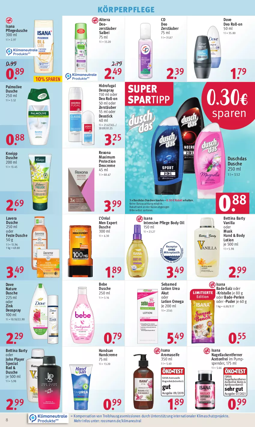 Aktueller Prospekt Rossmann - Prospekte - von 18.07 bis 22.07.2022 - strona 8 - produkty: aceto, alterra, aprikose, aprikosen, Bad, Bebe, bett, bio, body, body lotion, creme, deo, deo roll-on, Deocreme, deospray, deospray 150 ml, Deostick, dove, duschdas, dusche, handcreme, Holz, isana, kneipp, körperpflege, lack, Lacke, lavera, Lotion, Nagellack, Nagellackentferner, natur, oder deo roll-on, olive, omega, palmolive, perlen, pflegedusche, rexona, roll-on, salz, sana, sebamed, Seife, spartipp, Ti, Tiere