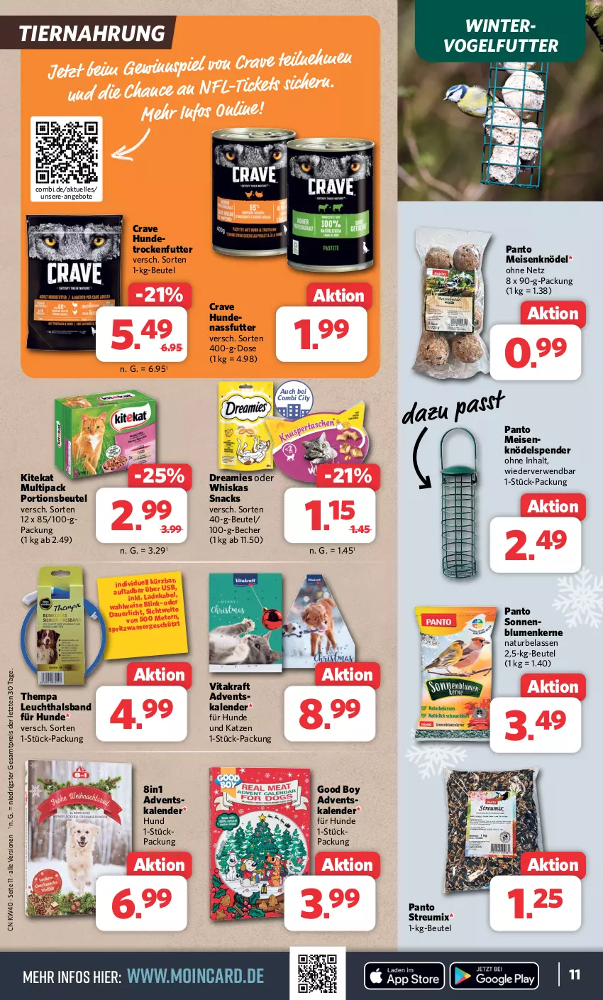 Aktueller Prospekt Combi - Prospekte - von 02.10 bis 07.10.2023 - strona 11 - produkty: angebot, angebote, auer, Becher, beutel, blume, blumen, dreamies, eis, elle, gewinnspiel, kitekat, Knödel, kraft, Meisenknödel, nassfutter, natur, portionsbeutel, reis, rwe, snack, snacks, Ti, tiernahrung, trockenfutter, usb, vita, vitakraft, Vogelfutter, wasser, whiskas, ZTE