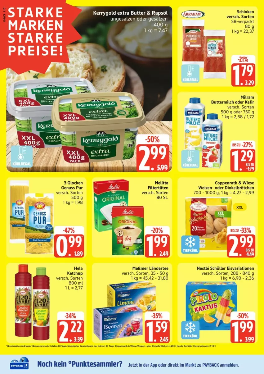 Aktueller Prospekt Edeka - Prospekte - von 06.10 bis 11.10.2025 - strona 2 - produkty: brötchen, butter, buttermilch, coppenrath, dinkelbrötchen, eis, Hela, Kefir, kerrygold, kerrygold extra, ketchup, Ländertee, melitta, Meßmer, milch, milram, nuss, rapsöl, Ria, salz, schinken, Schöller, tee, Ti, Tüte