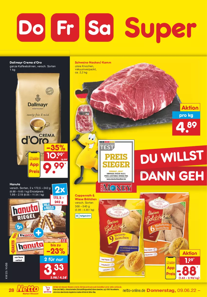 Aktueller Prospekt Netto Marken-Discount - Filial-Angebote - von 07.06 bis 11.06.2022 - strona 28 - produkty: bohne, bohnen, brötchen, coppenrath, dallmayr, eis, hanuta, kaffee, kaffeebohnen, ndk, reis, schwein, schweine, Ti, Tiere, wein, weine