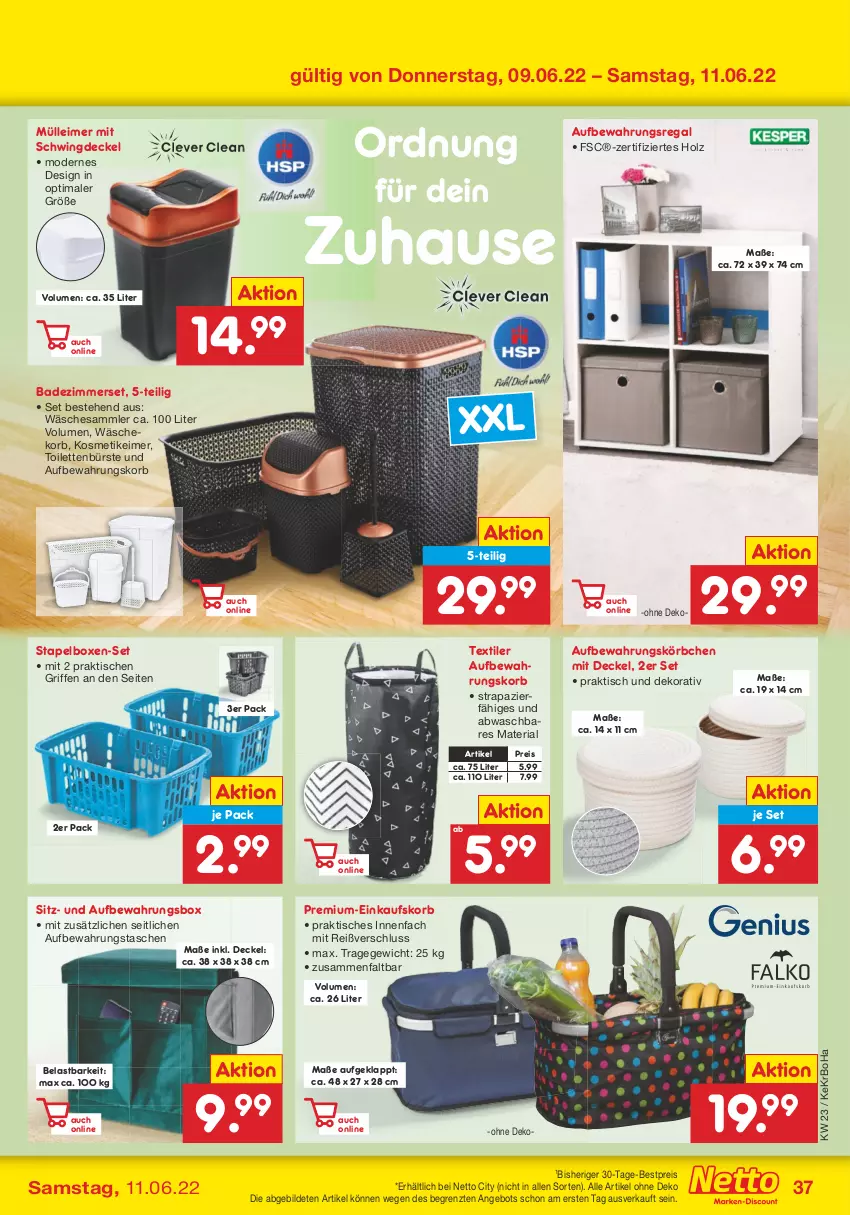 Aktueller Prospekt Netto Marken-Discount - Filial-Angebote - von 07.06 bis 11.06.2022 - strona 37 - produkty: angebot, aufbewahrungsbox, aufbewahrungstasche, Bad, bestpreis, bürste, decke, Deckel, eimer, einkaufskorb, eis, Holz, korb, Körbchen, kosmetik, kosmetikeimer, leimer, Mode, regal, reis, Ria, Tasche, taschen, Ti, tisch, wäschekorb, ZTE