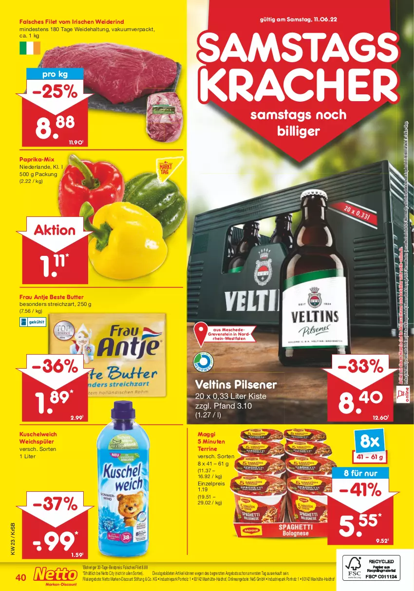 Aktueller Prospekt Netto Marken-Discount - Filial-Angebote - von 07.06 bis 11.06.2022 - strona 40 - produkty: angebot, angebote, beste butter, bestpreis, butter, discount, eis, Falsches Filet, filet, frau antje, Holz, kracher, Kuschelweich, maggi, marken-discount, ndk, paprika, pils, pilsener, reis, rind, Streichzart, terrine, Ti, veltins, veltins pilsener, versandkostenfrei, weichspüler, ZTE