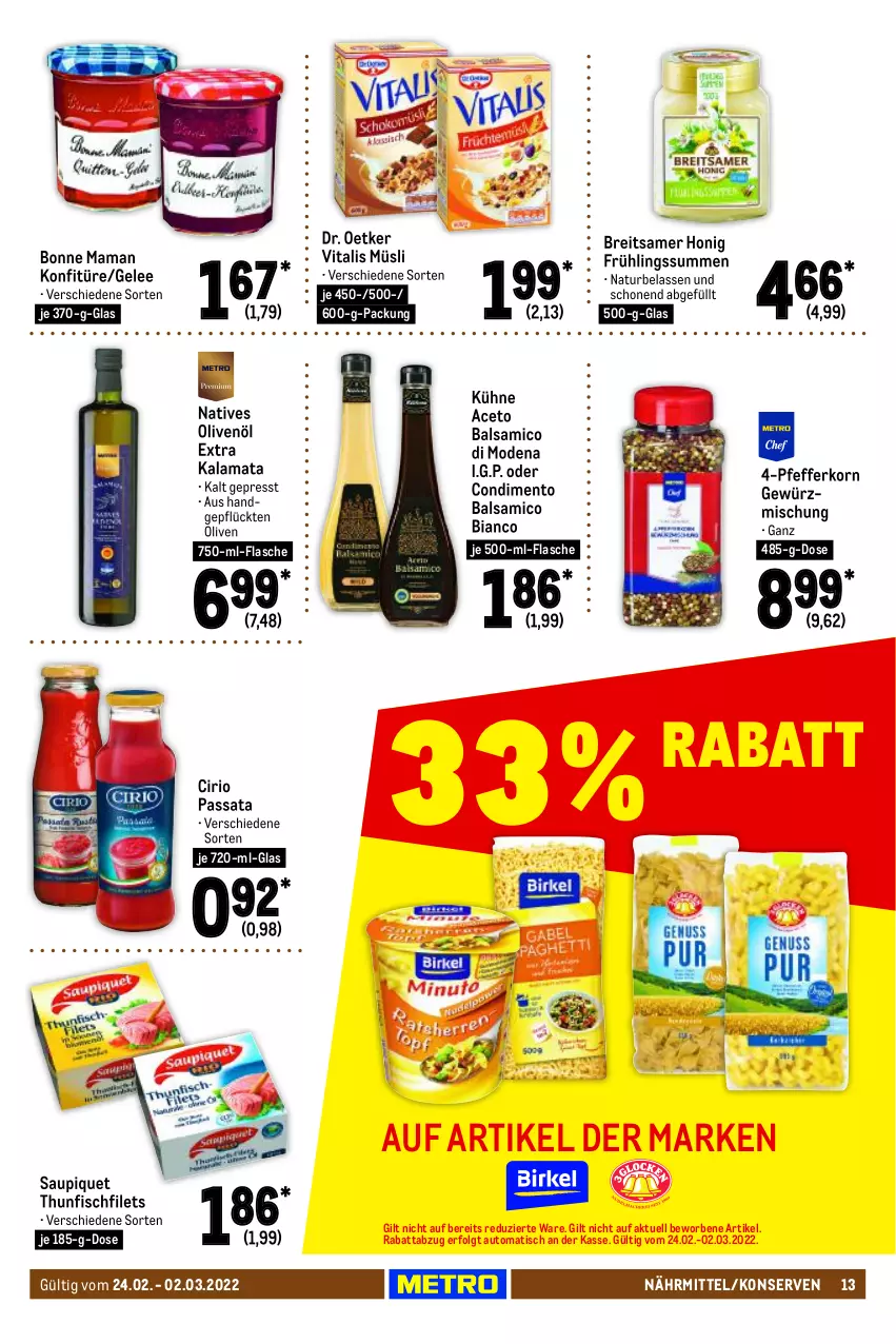 Aktueller Prospekt Metro - Food - von 24.02 bis 02.03.2022 - strona 13 - produkty: aceto, aceto balsamico, auto, balsam, balsamico, balsamico bianco, bonne maman, Brei, cirio, condimento, Dr. Oetker, filet, filets, fisch, flasche, gelee, gewürz, Gewürzmischung, honig, je 500-ml-flasche, konfitüre, Konserven, korn, Kühne, LG, mam, Mode, müsli, natives olivenöl, natur, olive, oliven, olivenöl, olivenöl extra, pfeffer, saupiquet, thunfisch, Ti, tisch, vita, vitalis, vitalis müsli