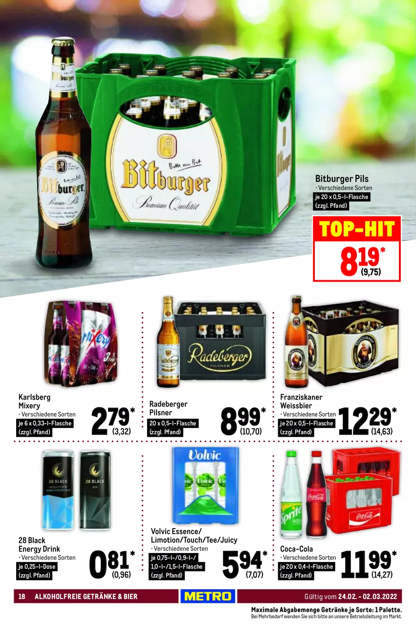 Aktueller Prospekt Metro - Food - von 24.02 bis 02.03.2022 - strona 18 - produkty: alkohol, alkoholfreie getränke, Berger, bier, bitburger, bitburger pils, burger, coca-cola, cola, drink, eis, energy drink, flasche, franziskaner, getränk, getränke, karlsberg, karlsberg mixery, lack, limo, Mixer, mixery, Palette, pils, pilsner, radeberger, radeberger pilsner, tee, Ti, top-hit, volvic, weissbier