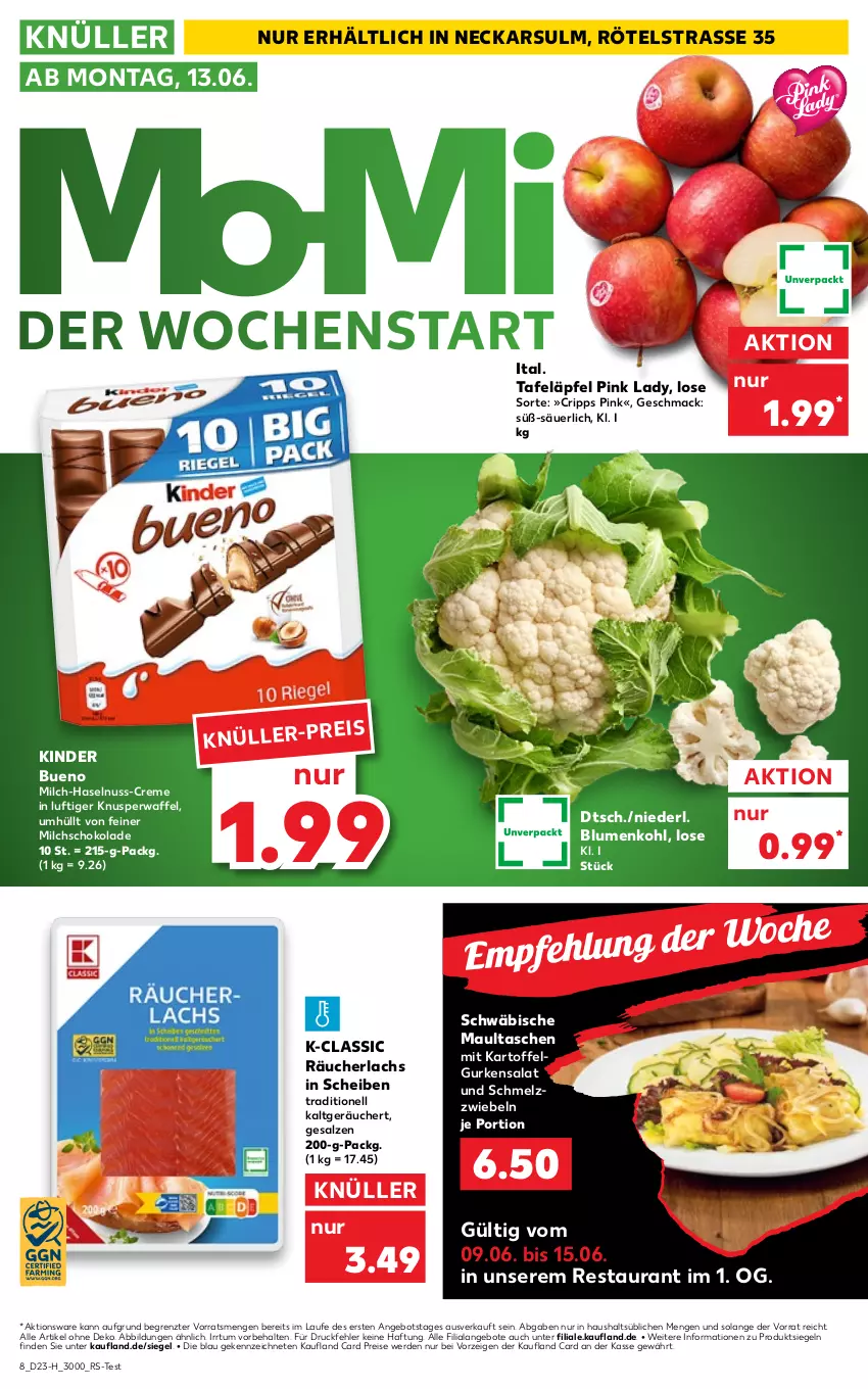 Aktueller Prospekt Kaufland - Spezielle Angebote - von 09.06 bis 15.06.2022 - strona 8 - produkty: angebot, angebote, blume, blumen, blumenkohl, creme, eis, erde, gurke, gurken, gurkensalat, haselnuss, kartoffel, Kinder, kinder bueno, lachs, LG, mac, maultaschen, milch, nuss, Pink Lady, Räucherlachs, reis, salat, salz, schoko, schokolade, tafeläpfel, Tasche, taschen, Ti, ZTE, zwiebel, zwiebeln