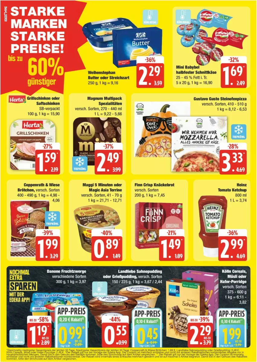 Aktueller Prospekt Edeka - Prospekte - von 04.11 bis 09.11.2024 - strona 2 - produkty: butter, deka, eis, maggi, magnum, Ofen, pizza, reis, Spezi, steinofen, Streichzart, terrine, Ti, weihenstephan