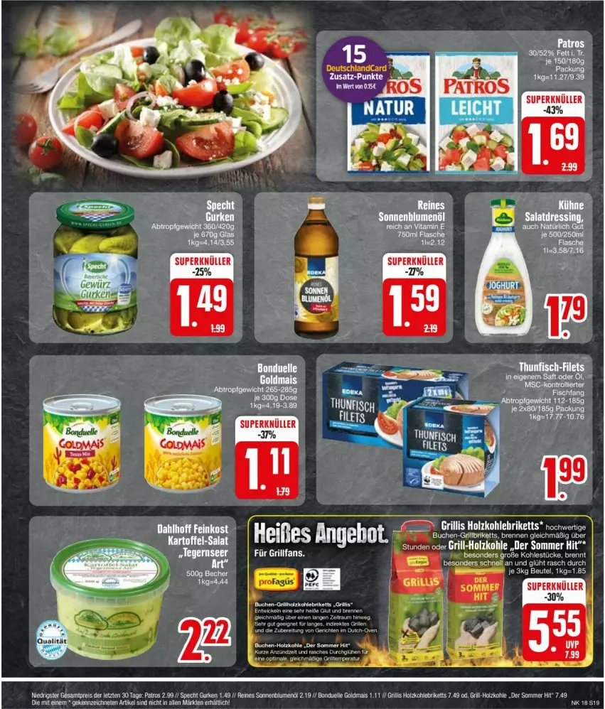 Aktueller Prospekt Edeka - Prospekte - von 29.04 bis 04.05.2024 - strona 19 - produkty: Becher, beutel, blume, blumen, blumenöl, bonduelle, bonduelle goldmais, briketts, buch, dressing, eis, elle, Goldmais, grill, grill-holzkohle, grillbriketts, gurke, gurken, Holz, holzkohle, mais, patros, reis, salat, salatdressing, sonnenblume, sonnenblumen, sonnenblumenöl, specht, Ti, vita, ZTE