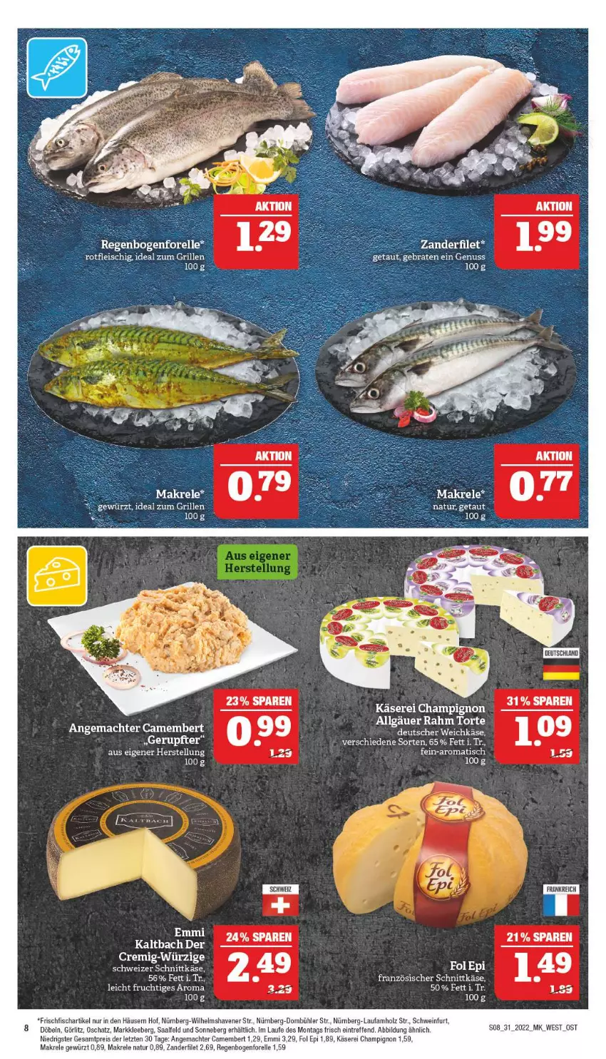 Aktueller Prospekt Marktkauf - Prospekt - von 31.07 bis 06.08.2022 - strona 12 - produkty: camembert, champignon, deutscher weichkäse, eis, elle, emmi, filet, fisch, fleisch, fol epi, forelle, frischfisch, frucht, gewürz, grill, Holz, Käse, LG, mac, Makrele, natur, reis, rel, schnittkäse, schwein, schweizer schnittkäse, tee, Ti, tisch, torte, weichkäse, wein, Zander, ZTE