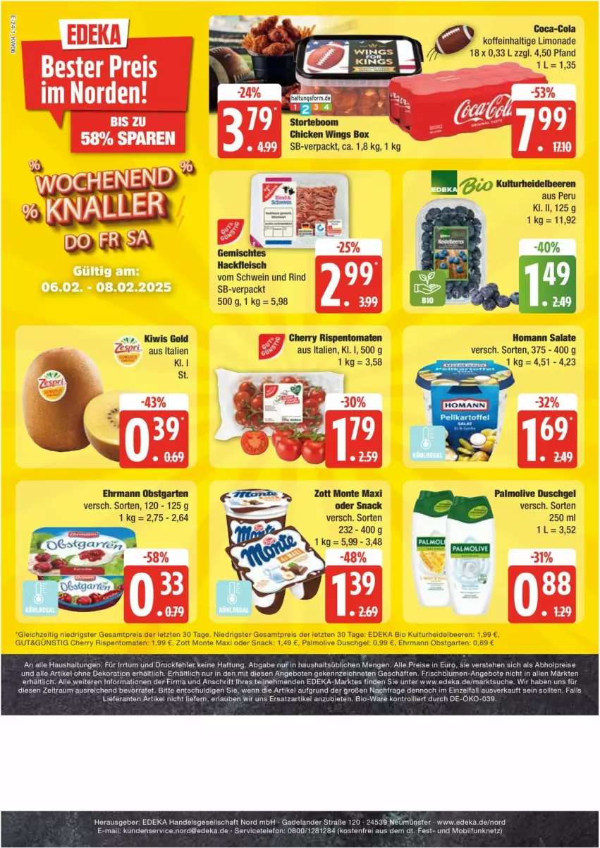 Aktueller Prospekt Edeka - Prospekte - von 03.02 bis 08.02.2025 - strona 24 - produkty: alle artikel ohne dekoration, angebot, angebote, beere, beeren, bio, chicken wings, coca-cola, cola, deka, dekoration, duschgel, edeka bio, ehrmann, eis, Elan, fleisch, Garten, hackfleisch, heidelbeere, heidelbeeren, homann, kiwi, limo, limonade, monte, obst, obstgarten, olive, palmolive, reis, rind, rispentomaten, salat, salate, schwein, schwein und rind, snack, telefon, Ti, tomate, tomaten, vom schwein und rind, wein, zott, Zott Monte, ZTE