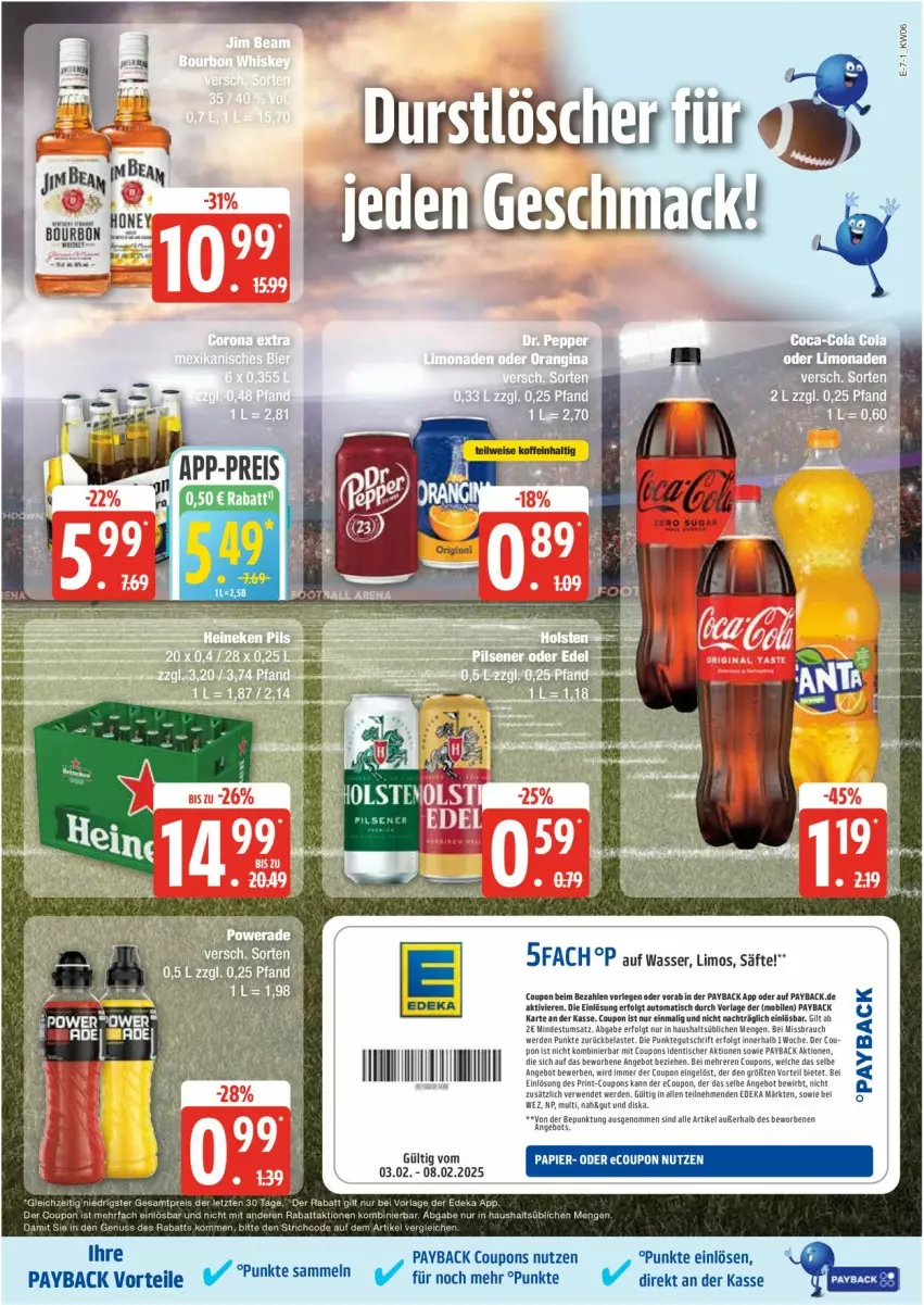 Aktueller Prospekt Edeka - Prospekte - von 03.02 bis 08.02.2025 - strona 7 - produkty: angebot, auto, coupon, coupons, deka, eis, erde, LG, limo, payback, Rauch, reis, rwe, säfte, Ti, tisch, wasser