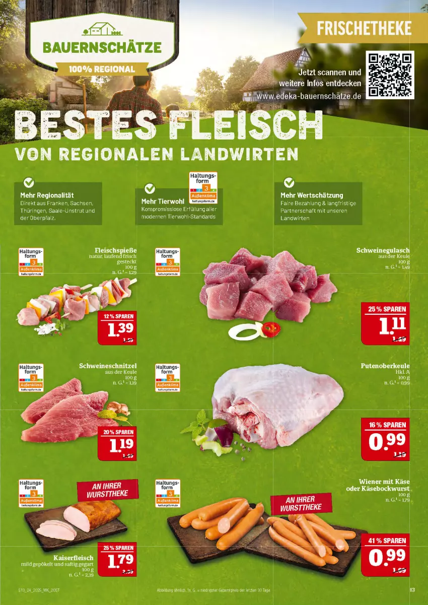 Aktueller Prospekt Marktkauf - Prospekt - von 08.06 bis 14.06.2025 - strona 13 - produkty: bockwurst, eis, fleisch, Fleischspieße, gulasch, Kaiser, Käse, Laufen, natur, pute, Putenoberkeule, reis, ring, sac, saft, schnitzel, schwein, schweine, schweinegulasch, schweineschnitzel, Ti, wein, weine, wiener, wurst, ZTE