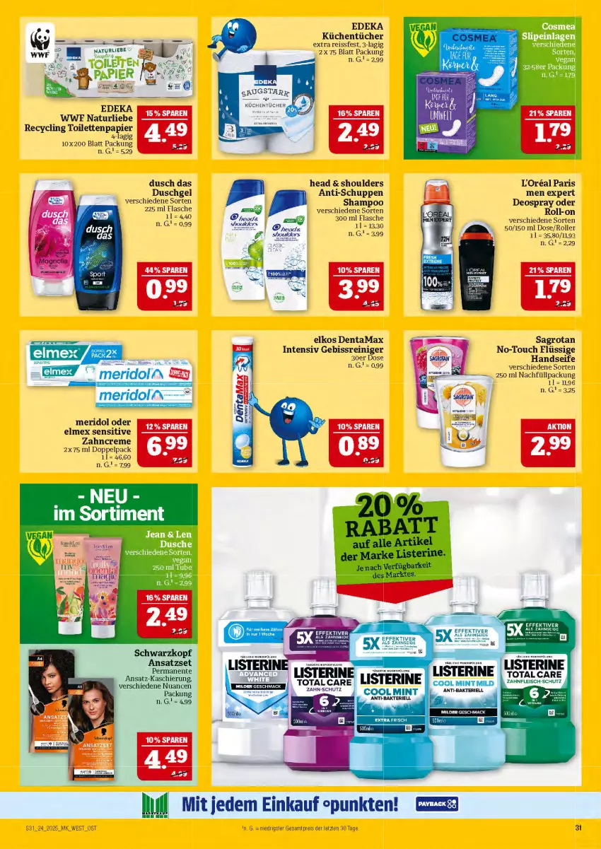Aktueller Prospekt Marktkauf - Prospekt - von 08.06 bis 14.06.2025 - strona 31 - produkty: Clin, cosmea, creme, deka, deo, deospray, dusche, duschgel, eis, elkos, elmex, ente, flasche, fleisch, Handseife, küche, Küchen, küchentücher, listerine, mac, meridol, mint, mundspülung, natur, Nuance, papier, reiniger, reis, reiss, Roller, sagrotan, schwarzkop, schwarzkopf, Seife, shampoo, slip, slipeinlagen, spülung, Ti, toilettenpapier, tücher, zahncreme, Zahnseide, ZTE