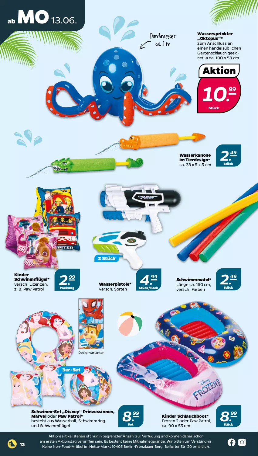 Aktueller Prospekt Netto - Angebote ab Montag - von 13.06 bis 18.06.2022 - strona 12 - produkty: auer, ball, disney, erde, Garten, gartenschlauch, Kinder, messer, nudel, Paw Patrol, Ria, ring, schlauch, Schwimmflügel, Schwimmnudel, schwimmring, Ti, wasser, Wasserball, wasserpistole, ZTE