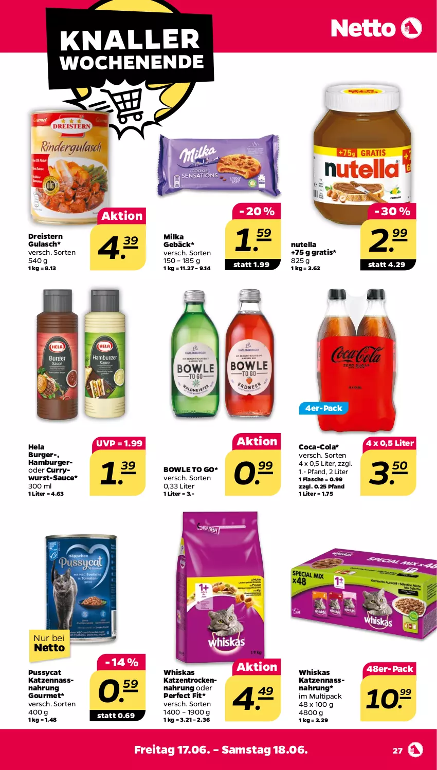 Aktueller Prospekt Netto - Angebote ab Montag - von 13.06 bis 18.06.2022 - strona 27 - produkty: bowle, burger, coca-cola, cola, curry, currywurst, dreistern, eis, flasche, gulasch, hamburger, Hela, milka, Nassnahrung, nutella, Perfect Fit, reis, sauce, Ti, Trockennahrung, whiskas, wurst