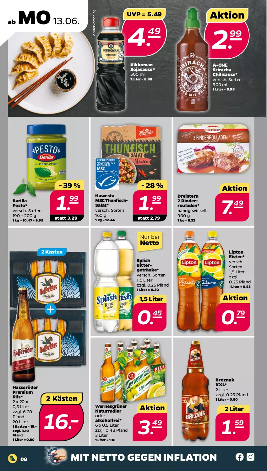 Aktueller Prospekt Netto - Angebote ab Montag - von 13.06 bis 18.06.2022 - strona 8 - produkty: alkohol, barilla, chili, dreistern, eis, eistee, fisch, getränk, getränke, hasseröder, hawesta, kikkoman, lipton, natur, pesto, pils, premium pils, radler, reis, rind, rinder, Rinderroulade, rinderrouladen, rouladen, salat, sauce, soja, sojasauce, Sriracha, tee, thunfisch, Thunfischsalat, Ti, WICK