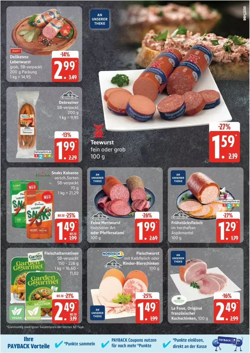 Aktueller Prospekt Edeka - Prospekte - von 17.02 bis 22.02.2025 - strona 11 - produkty: coupon, coupons, eier, eis, fleisch, Fleischalternative, fleischwurst, kabanos, Kalbfleisch, kochschinken, Mantel, mit kalbfleisch, payback, reis, Schal, schinken, Ti, wurst, ZTE