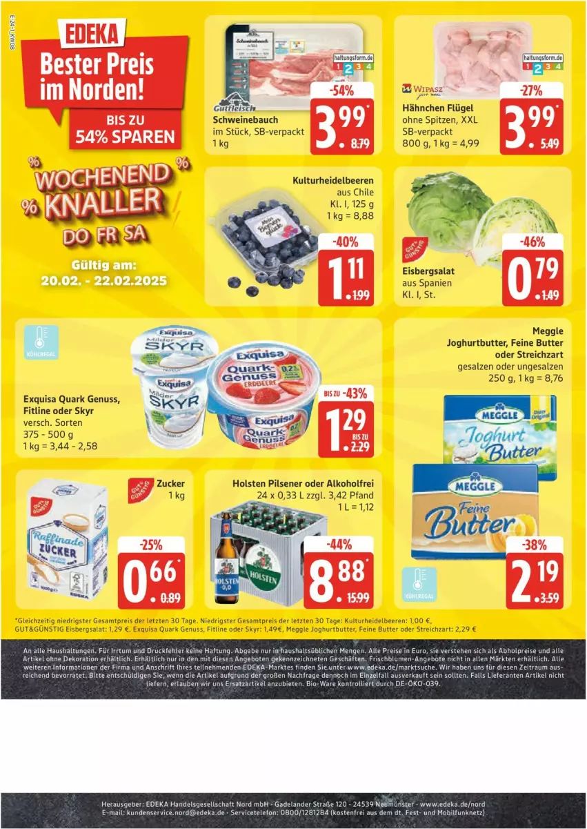 Aktueller Prospekt Edeka - Prospekte - von 17.02 bis 22.02.2025 - strona 24 - produkty: abholpreise, alkohol, alle artikel ohne dekoration, angebot, angebote, Bau, beere, beeren, bio, blume, blumen, butter, deka, dekoration, eis, eisbergsalat, Elan, exquisa, fitline, fleisch, gutfleisch, heidelbeere, heidelbeeren, holsten, holsten pilsener, joghur, joghurt, meggle, nuss, pils, pilsener, quark, quark genus, quark genuss, reis, salat, salz, schwein, schweine, Schweinebauch, Skyr, Streichzart, Ti, trolli, wein, weine, ZTE