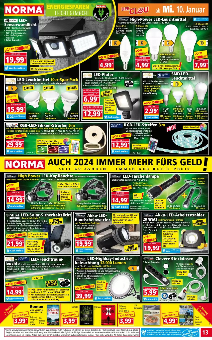 Aktueller Prospekt Norma - Norma - von 08.01 bis 15.01.2023 - strona 13 - produkty: akku, auer, aust, Bank, batterie, batterien, Bebe, beleuchtung, Bewegungssensor, buch, deka, edelstahl, eis, elle, fernbedienung, gin, gsw, kamera, kerze, kraft, lachs, ladekabel, Lampe, LED-Fluter, leds, Leuchte, leuchtmittel, Liege, mac, mit fernbedienung, ndk, powerbank, reifen, reis, Ria, ring, rücklicht, Schal, smartphone, smartphones, steckdose, Steckdosenleiste, Tasche, taschen, taschenlampe, Ti, tisch, usb, wasser, ZTE