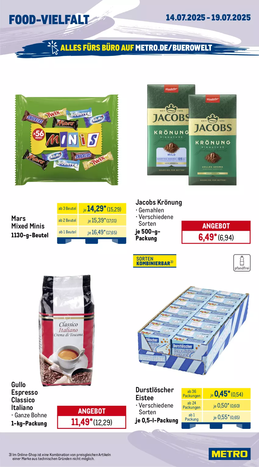 Aktueller Prospekt Metro - Wochen-Angebote - von 14.07 bis 19.07.2025 - strona 13 - produkty: angebot, auer, Bau, beutel, bohne, Cap, classico, coupon, durstlöscher, eis, eistee, ente, espresso, flasche, gurke, gurken, heinz, jacobs, jacobs krönung, ketchup, Konserven, mars, mayonnaise, Metro, rapso, rapsöl, reines rapsöl, reis, salat, salate, spreewald-feldmann, tee, Ti, tomato ketchup, trolli, Yo