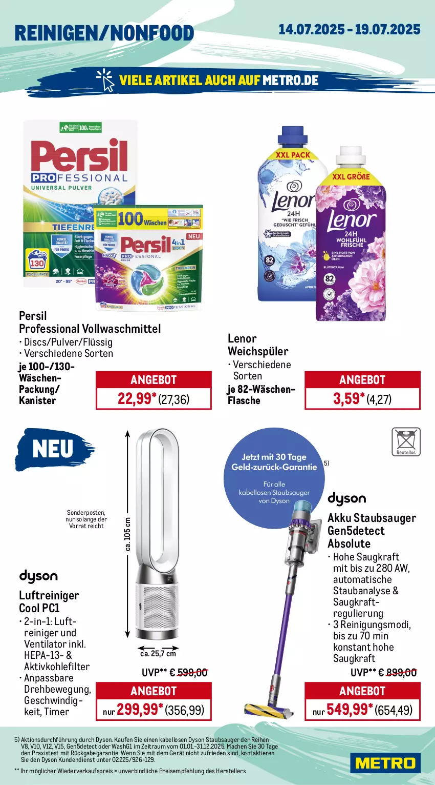 Aktueller Prospekt Metro - Wochen-Angebote - von 14.07 bis 19.07.2025 - strona 18 - produkty: akku, angebot, auto, besteck, besteckset, Dyson, edelstahl, eis, elle, flasche, gabel, kaffee, kraft, küche, Küchen, kuchen, Küchenhelfer, lenor, lenor weichspüler, Löffel, Luftreiniger, mac, messer, Metro, persil, Pinzette, reiniger, Reinigung, reis, schlauch, Seife, sonderposten, spee, spülmaschinen, staubsauger, teller, Ti, Tiere, timer, tisch, ventilator, vollwaschmittel, waschmittel, wasser, weichspüler