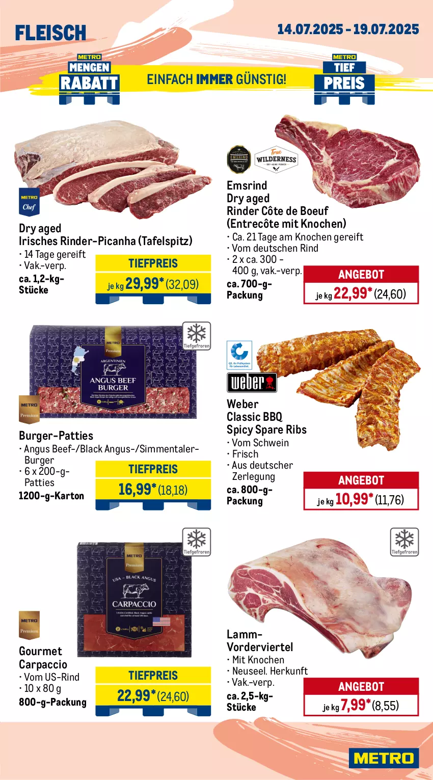 Aktueller Prospekt Metro - Wochen-Angebote - von 14.07 bis 19.07.2025 - strona 3 - produkty: ACC, angebot, beef, braten, burger, Carpaccio, eis, entrecôte, Falsches Filet, filet, fleisch, lack, lamm, Metro, reis, rind, rinder, rinderfilet, roastbeef, Schal, Schale, schwein, sim, spare ribs, steak, steakhüfte, tafelspitz, Ti, tiefpreis, weber, wein