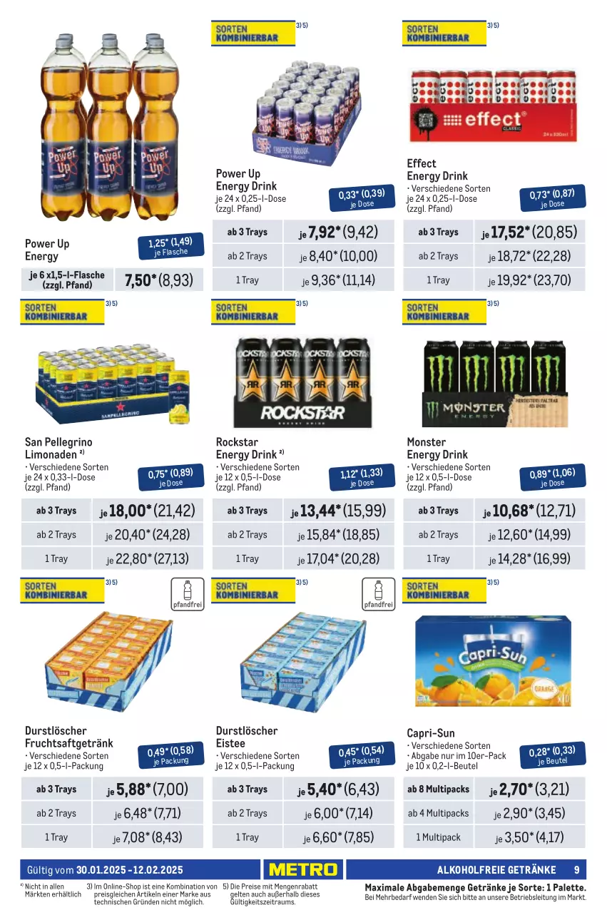 Aktueller Prospekt Metro - Händler Journal - von 30.01 bis 12.02.2025 - strona 11 - produkty: alkohol, alkoholfreie getränke, beutel, Cap, capri-sun, drink, durstlöscher, Effect, eis, eistee, elle, energy drink, flasche, frucht, fruchtsaft, fruchtsaftgetränk, getränk, getränke, limo, limonade, limonaden, monster, Monster Energy, Palette, reis, Rockstar, saft, san pellegrino, tee, Ti