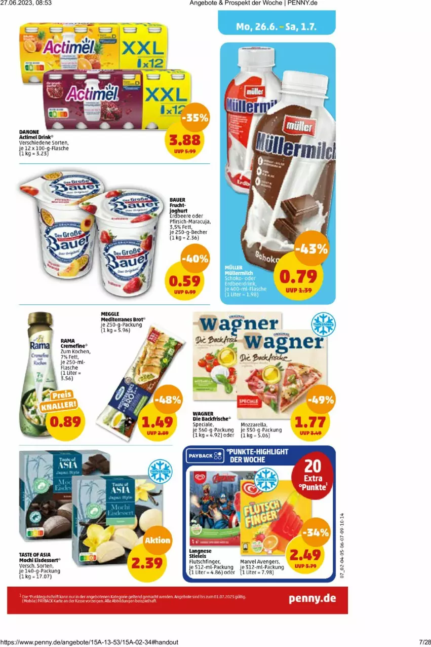 Aktueller Prospekt Penny - Prospekte - von 26.06 bis 01.07.2023 - strona 7 - produkty: actimel, actimel drink, angebot, angebote, auer, Bau, Bauer, Becher, beere, drink, flasche, frucht, maracuja, meggle, pfirsich, rama, rel, Ti