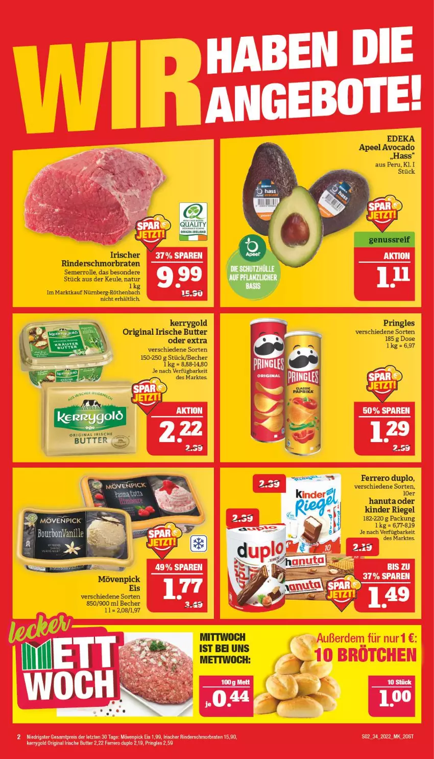 Aktueller Prospekt Marktkauf - Prospekt - von 21.08 bis 27.08.2022 - strona 6 - produkty: avocado, Becher, braten, butter, deka, duplo, eis, ferrero, gin, hanuta, irische butter, kerrygold, Kinder, kinder riegel, Mett, mövenpick, mövenpick eis, natur, pringles, reis, riegel, rind, rinder, ring, schmorbraten, Ti, ZTE