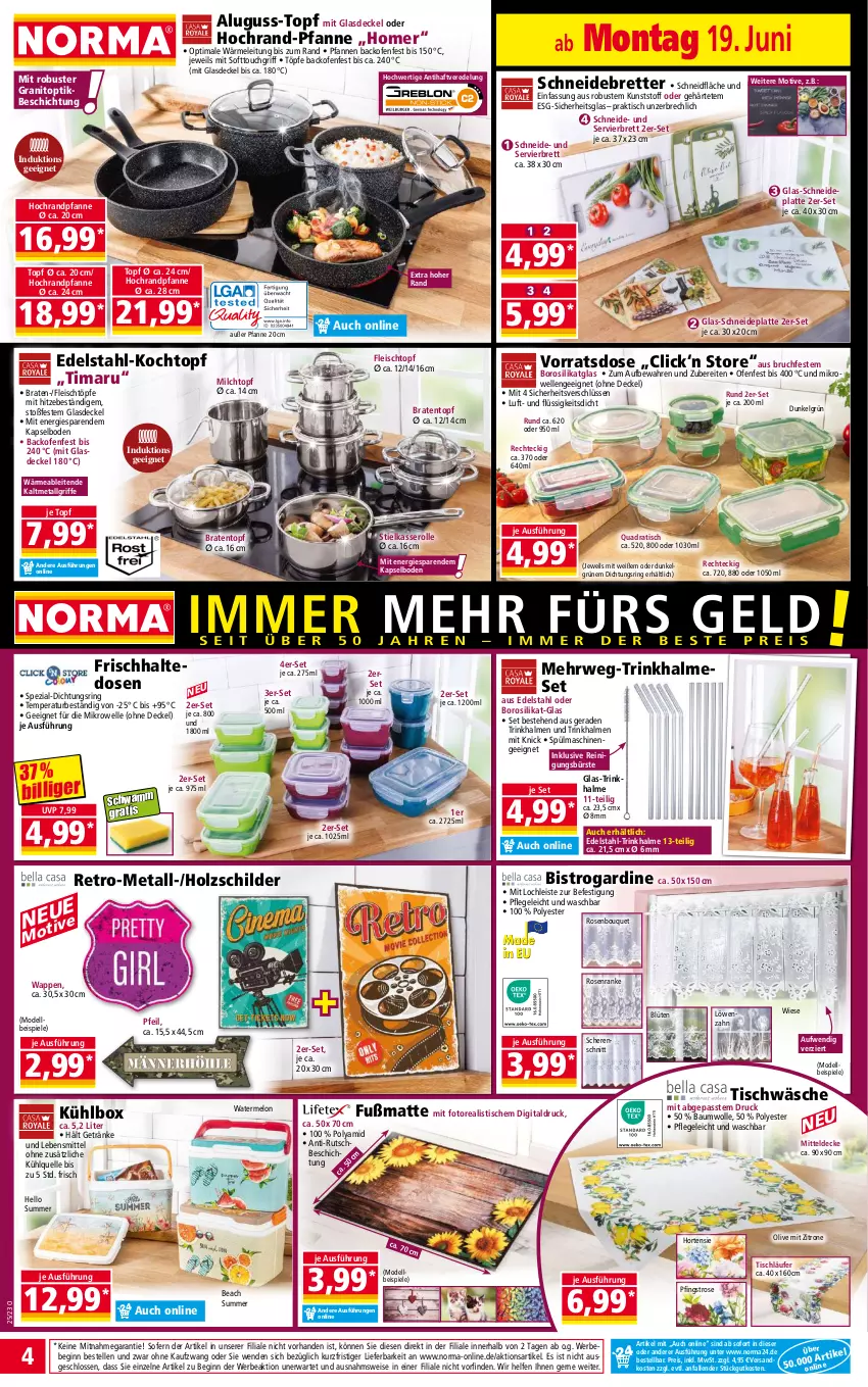 Aktueller Prospekt Norma - Norma - von 19.06 bis 26.06.2023 - strona 4 - produkty: backofen, Bau, baumwolle, Bebe, Blüte, braten, Bratentopf, bürste, decke, Deckel, dell, edelstahl, eis, elle, fleisch, Fleischtopf, frischhaltedosen, Fußmatte, getränk, getränke, gin, Glasdeckel, Holz, hortensie, Kochtopf, kühlbox, latte, Läufer, lebensmittel, LG, mikrowelle, milch, mitteldecke, Mode, ndk, Ofen, olive, pfanne, pfannen, quad, Reinigung, reinigungsbürste, reis, ring, rosen, rwe, Schere, schneidebrett, Spezi, Spiele, spülmaschinen, stielkasserolle, Ti, tisch, tischläufer, Tischwäsche, topf, Trinkhalme, wolle, zitrone