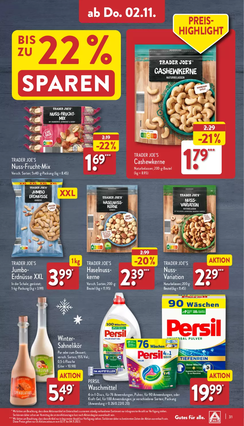 Aktueller Prospekt Aldi Nord - Von Montag - von 30.10 bis 04.11.2023 - strona 31 - produkty: beutel, Cashew, dessert, eis, elle, erdnüsse, flasche, frucht, gin, haselnuss, jumbo, kraft, likör, natur, nuss, persil, persil waschmittel, reis, Ria, sahne, Schal, Schale, teller, Ti, waschmittel, ZTE