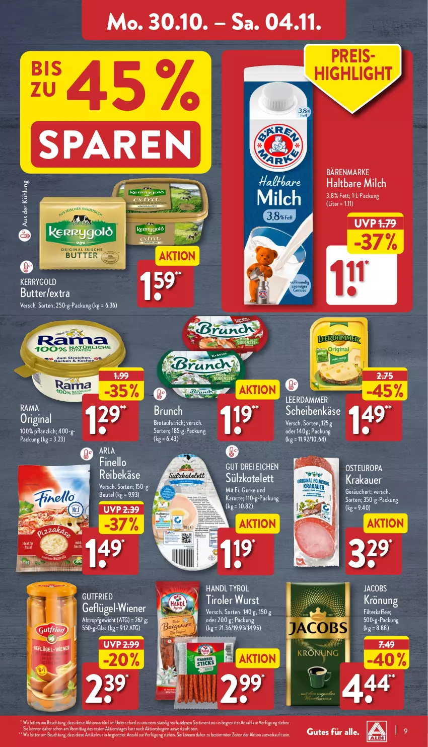 Aktueller Prospekt Aldi Nord - Von Montag - von 30.10 bis 04.11.2023 - strona 9 - produkty: arla, auer, aufstrich, bärenmarke, beutel, brot, brotaufstrich, butter, eis, filterkaffee, finello, Geflügel, gin, gurke, gutfried, haltbare milch, jacobs, kaffee, Käse, kerrygold, kotelett, krakauer, leerdammer, milch, rama, Reibekäse, reis, Ti, wiener, wurst, ZTE