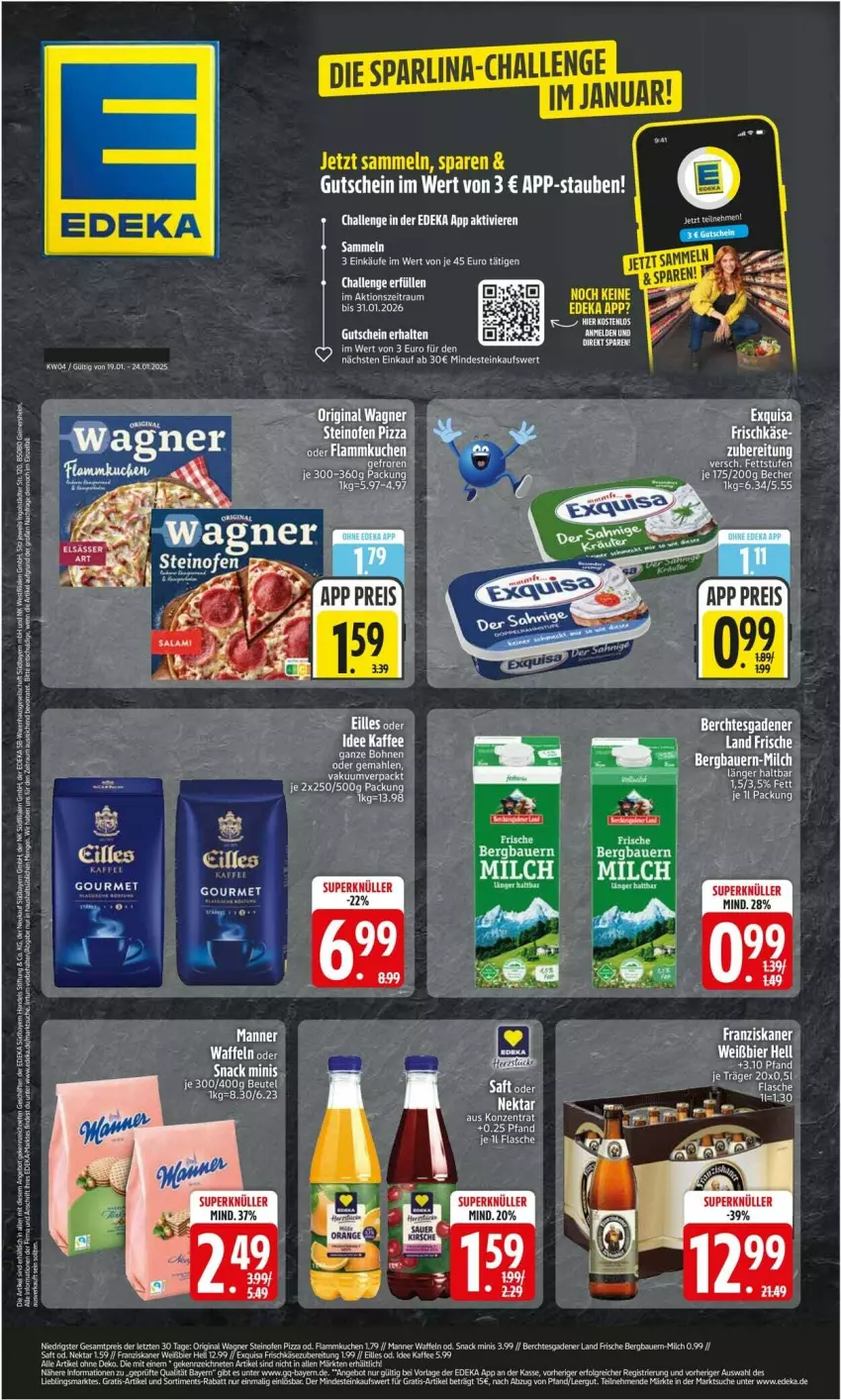 Aktueller Prospekt Edeka - Prospekte - von 19.01 bis 24.01.2026 - strona 1 - produkty: auer, Bau, Bauer, Becher, bett, beutel, bohne, bohnen, deka, eis, Elan, elle, ente, flasche, gin, gutschein, hero, kuchen, lamm, LG, Manner, milch, Nektar, Ofen, original wagner, pizza, reis, snack, steinofen, steinofen pizza, tee, Ti, uhr, waffeln, wagner, ZTE