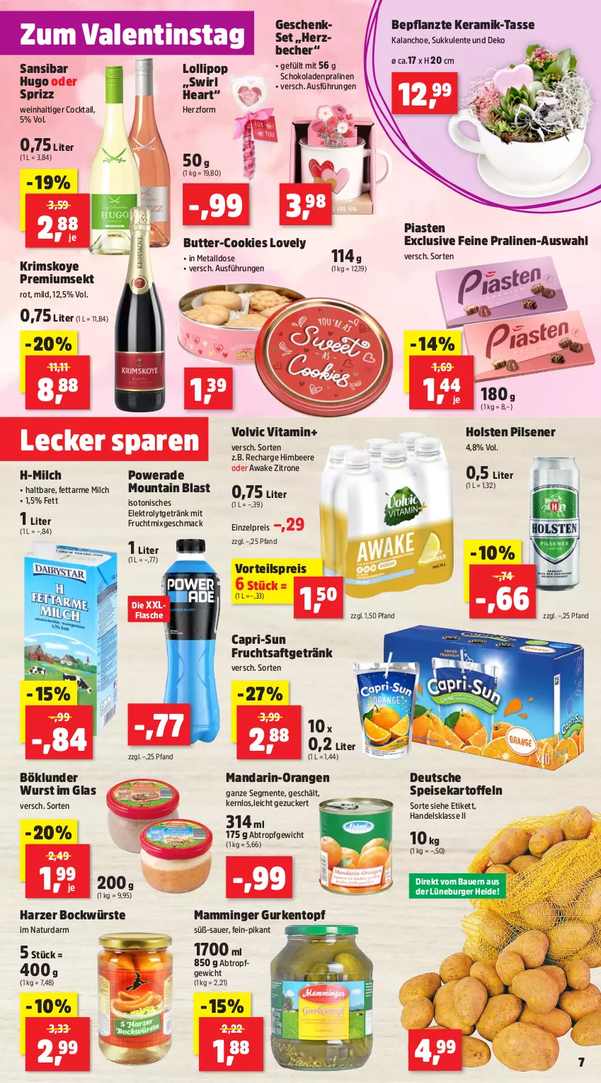 Aktueller Prospekt Thomas Philipps - von 10.02 bis 15.02.2025 - strona 7 - produkty: auer, Bau, Bauer, Becher, beere, böklunder, burger, butter, Cap, capri-sun, cocktail, cookie, cookies, eis, Elektro, ente, flasche, frucht, fruchtsaft, fruchtsaftgetränk, geschenkset, getränk, gurke, gurken, himbeer, himbeere, holsten, holsten pilsener, hugo, Kalanchoe, kartoffel, kartoffeln, mac, mam, mamminger, mandarin-orangen, milch, mit frucht, natur, orange, orangen, pils, pilsener, pralinen, reis, saft, schoko, schokolade, schokoladen, sekt, speisekartoffeln, Sprizz, Sukkulente, swirl, tasse, Ti, topf, vita, volvic, vorteilspreis, wein, wurst, zitrone, ZTE, zucker