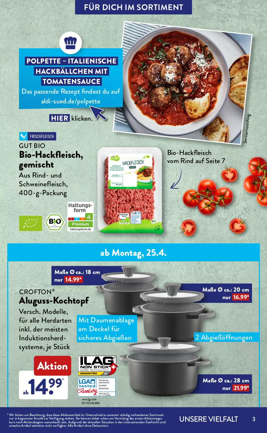 Aktueller Prospekt AldiSud - ALDI Sortiment - von 01.04 bis 30.04.2022 - strona 3 - produkty: aldi, alle artikel ohne dekoration, apfel, bio, Bio-Hackfleisch, Brühe, Crofton, crofton®, decke, Deckel, dekoration, dell, eis, elle, flasche, fleisch, frucht, gin, hackfleisch, herdarten, hühner, ingwer, je 250-g-packung, Kochtopf, LG, limo, limonade, Mode, olive, oliven, pasta, reis, rezept, rind, sauce, schwein, schweine, schweinefleisch, spaghetti, Ti, tomate, tomaten, tomatensauce, topf, wein, weine, ZTE