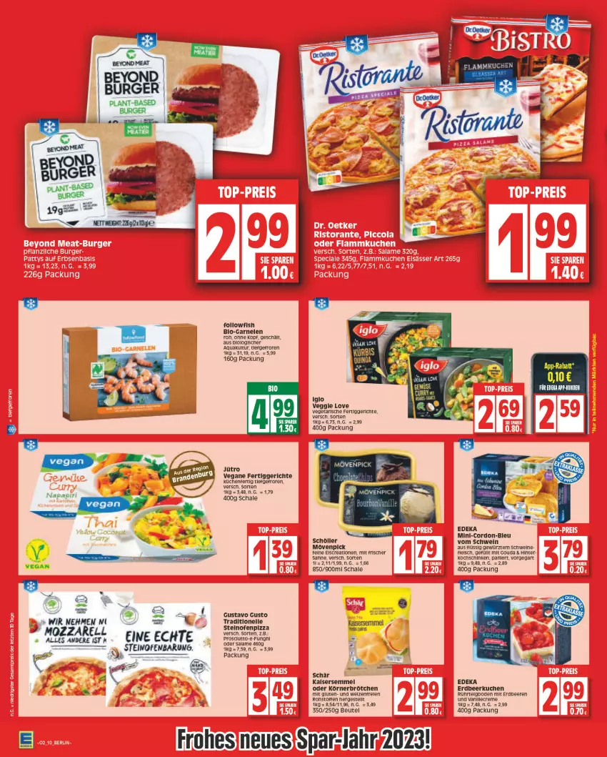 Aktueller Prospekt Edeka - Angebote der Woche - von 09.01 bis 14.01.2023 - strona 10 - produkty: aqua, beere, beeren, beutel, brötchen, creme, deka, eis, elle, erdbeere, erdbeeren, fertiggericht, fertiggerichte, fleisch, followfish, garnelen, gewürz, gouda, iglo, kochschinken, küche, Küchen, kuchen, mit gouda, mövenpick, Ofen, pizza, prosciutto, rel, sahne, Schal, Schale, schinken, Schöller, schwein, Semmel, steinofen, Ti, vanille, Vegeta, wein, ZTE